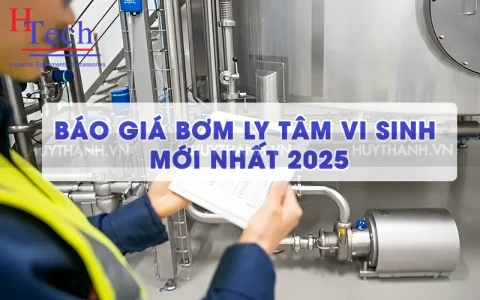 Báo Giá Bơm Ly Tâm Vi Sinh Mới Nhất 2026