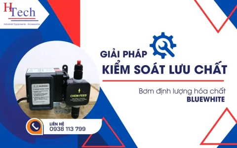 Bơm Định Lượng Hóa Chất Blue White – Thông Tin & Giá Bán