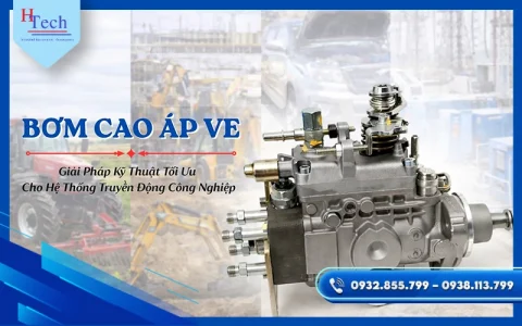 Bơm Cao Áp Ve – Giải Pháp Kỹ Thuật Tối Ưu Cho Hệ Thống Truyền Động Công Nghiệp