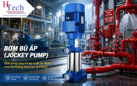 Máy Bơm Bù Áp – Giải Pháp Duy Trì Áp Suất Hệ Thống Thủy Lực & PCCC Tiêu Chuẩn