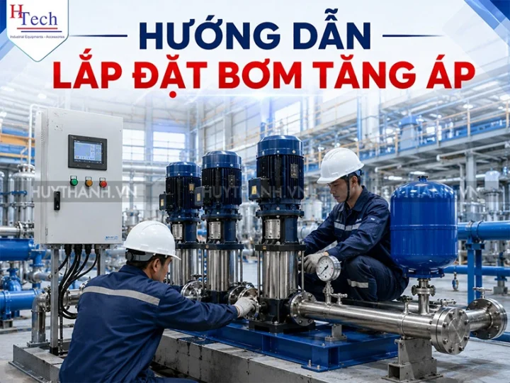 Tìm Hiểu Về Bơm Tăng Áp & Những Điều Cần Biết 6 Tim Hieu Ve Bom Tang Ap Cong Nghiep 6
